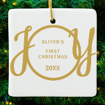 Baby's First Christmas Gold Script Name Keepsake Ceramic Ornament<br><div class="desc">This keepsake Baby's First Christmas Ornament is decorated with the word JOY in stylish gold script typography on a white background.
Easily customisable.</div>