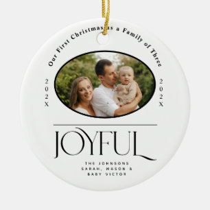 Babys First Christmas Joyful Birth Announcement Ceramic Ornament
