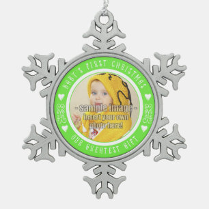Baby's First Christmas - Our greatest gift GREEN Snowflake Pewter Christmas Ornament
