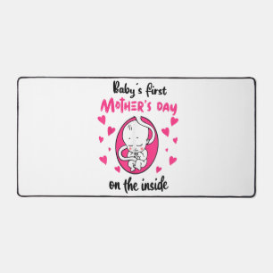 Baby's First Mother's Day On The Inside Desk Mat