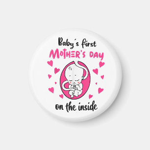 Baby's First Mother's Day On The Inside Magnet