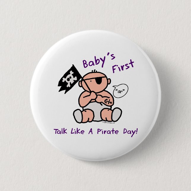 Baby's first talk like a pirate day 6 cm round badge (Front)