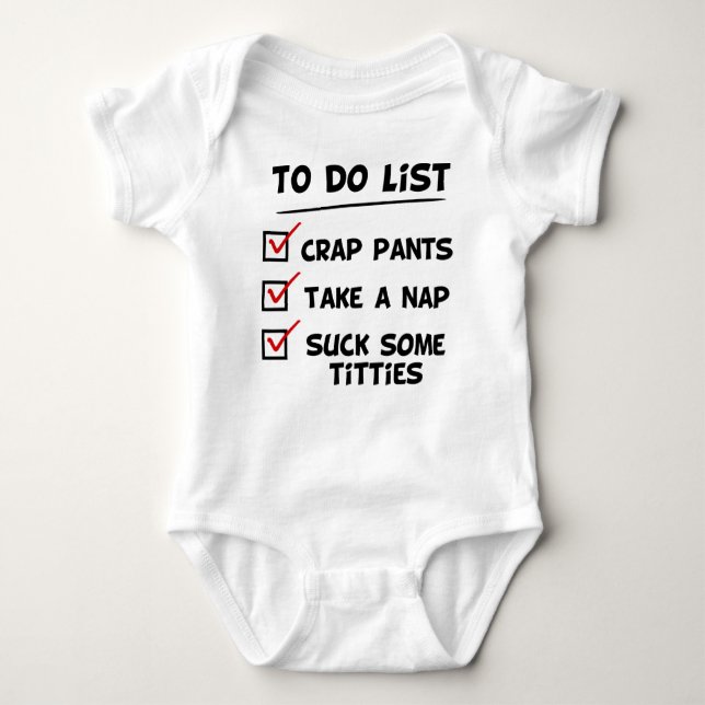 Baby's to do list baby bodysuit (Front)