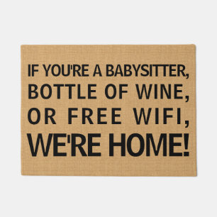 Babysitter Bottle of Wine Free Wifi We're Home Doormat