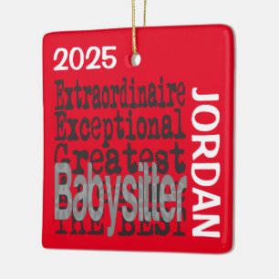 Babysitter Extraordinaire CUSTOM Ceramic Ornament