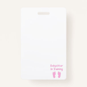 Babysitter In Training ID Badge