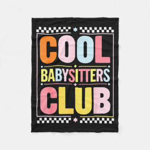 Babysitters Club Funny Saying Babysitting Joke Gag Fleece Blanket