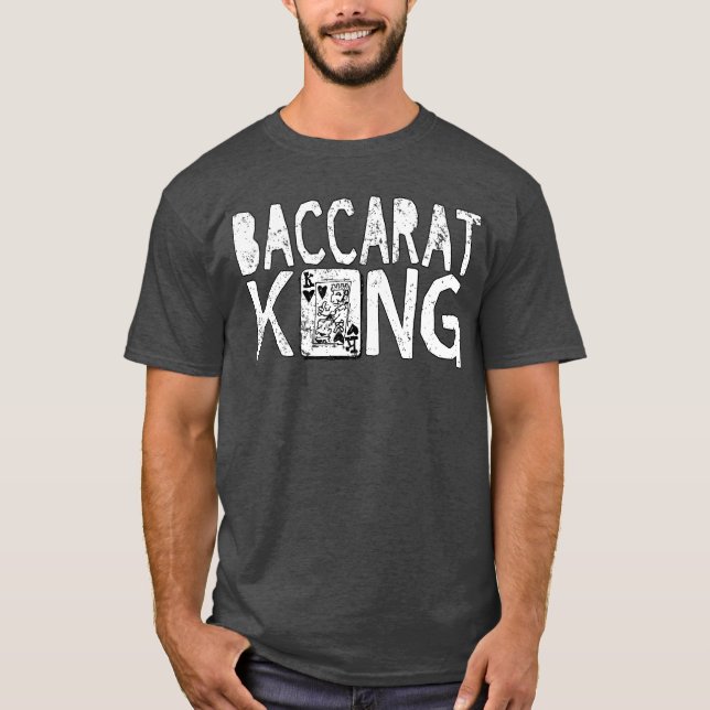 Baccarat Casino King Fun Baccarat Cards Games retr T-Shirt (Front)