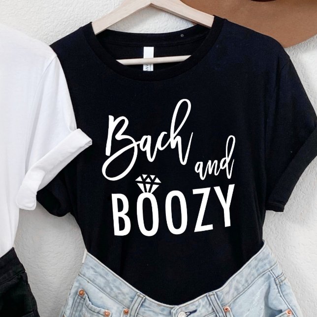 Bach and Boozy Bachelorette Bridal Party T-Shirt (Creator Uploaded)
