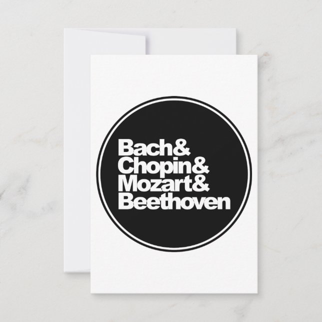 Bach and Chopin and Mozart and Beethoven Card (Front)