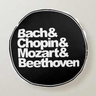 Bach and Chopin and Mozart and Beethoven Round Cushion