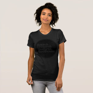 Bach and Chopin and Mozart and Beethoven T-Shirt