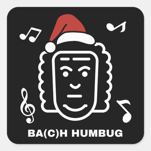 BACH Funny Classical Music Composer Christmas Pun Square Sticker (Front)