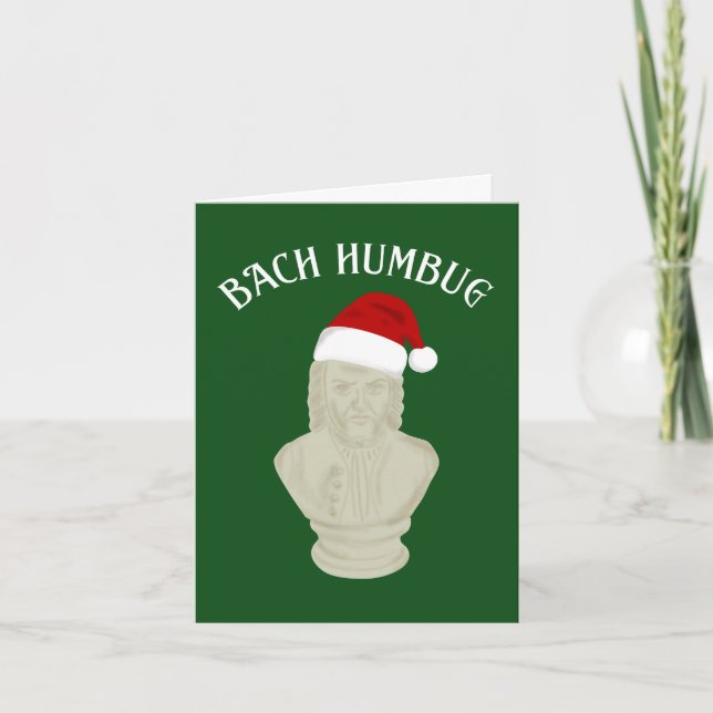 Bach Humbug Funny Classical Music Themed Holiday Card (Front)