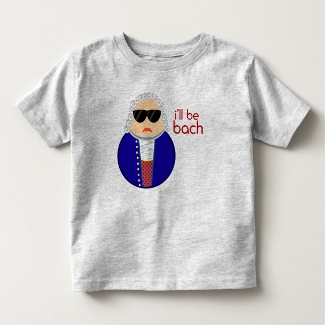 Bach Music Composer Kids Gift Toddler T-Shirt (Front)