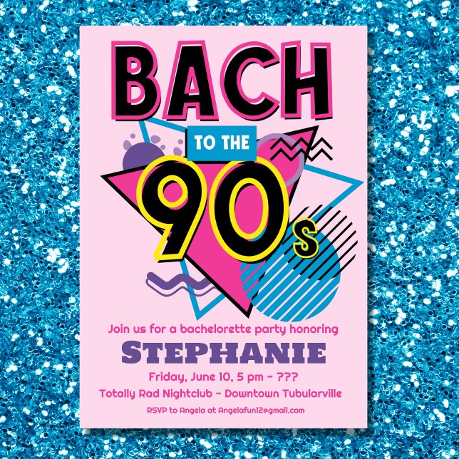 Bach to the 90s Bachelorette Party Invitation (Creator Uploaded)