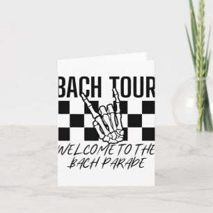 Bach Tour Welcome To The Bach Parade Gothic Bachel Card