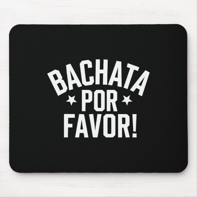 Bachata Dancing Latin Dance Dancer Bachata Dominic Mouse Pad (Front)