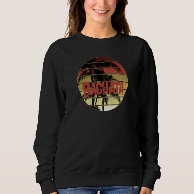 Bachata Palm Sunset Design For A Dancer Sweatshirt (Front)