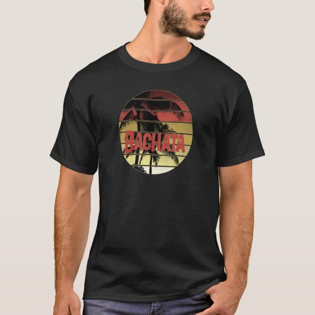 Bachata Palm Sunset Design For A Dancer T-Shirt (Front)