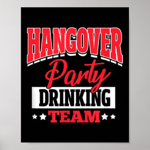 Bachelor Bachelorette Party Hangover Party Drinkin Poster