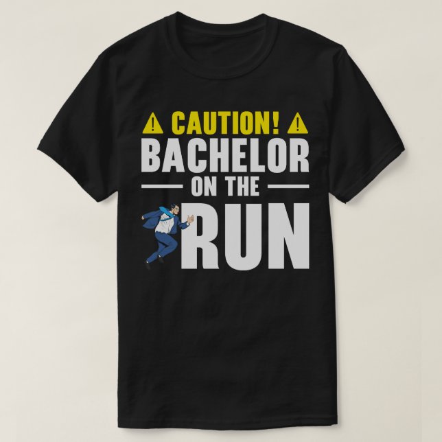 Bachelor Caution Groom Marrying Wedding Day  T-Shirt (Design Front)