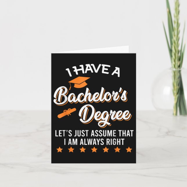 Bachelor Graduation 2025 Always Right Bachelor Deg Card (Front)