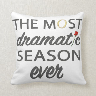 Bachelor Most Dramatic Season Ever Cushion
