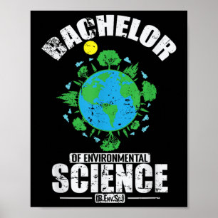 Bachelor Of Environmental Science Environmental Pr Poster