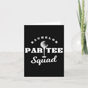 Bachelor Par-tee Squad Funny Golf Bachelor Party P Card