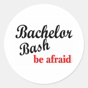 Bachelor Party, Be Afraid Classic Round Sticker