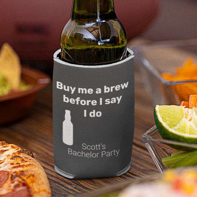 Bachelor Party Buy me a Brew Can Cooler (Creator Uploaded)