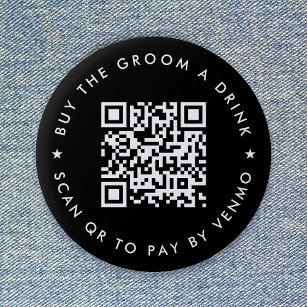 Bachelor Party Buy The Groom A Drink QR Code Black 6 Cm Round Badge
