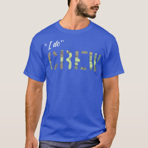 Bachelor Party Camouflage I Do Crew Matching Groom T-Shirt