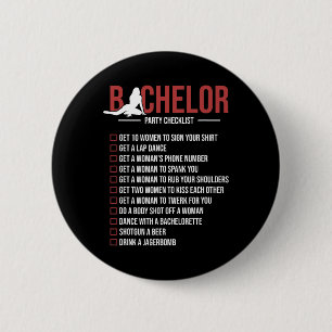 Bachelor Party Checklist Funny Groom Bachelor Part 6 Cm Round Badge