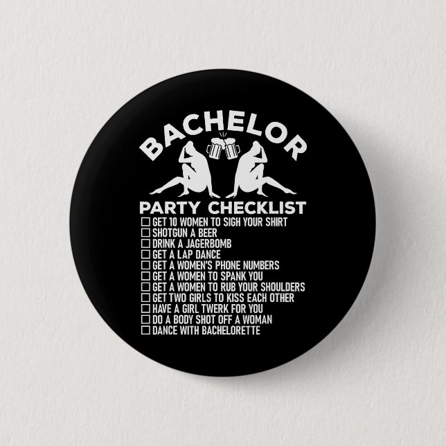 Bachelor Party Checklist Funny Groomsmen Groom Squ 6 Cm Round Badge (Front)