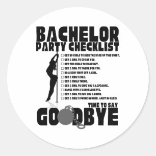 Bachelor Party Checklist Stag Groom Gag Men's  Classic Round Sticker