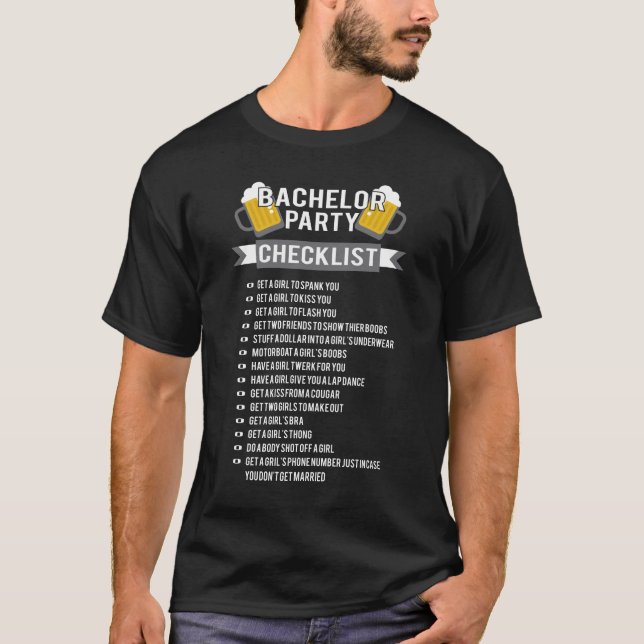 Bachelor Party Checklist T-Shirt (Front)