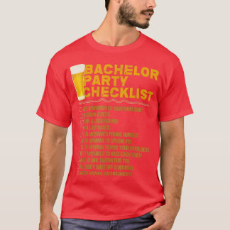 Bachelor Party ChecklistGroomsmen Funny Wedding T-Shirt