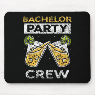 Bachelor Party Crew Groom Bride Team Mouse Pad