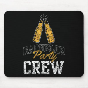 Bachelor Party Crew Team Bride Groom _2 Mouse Pad