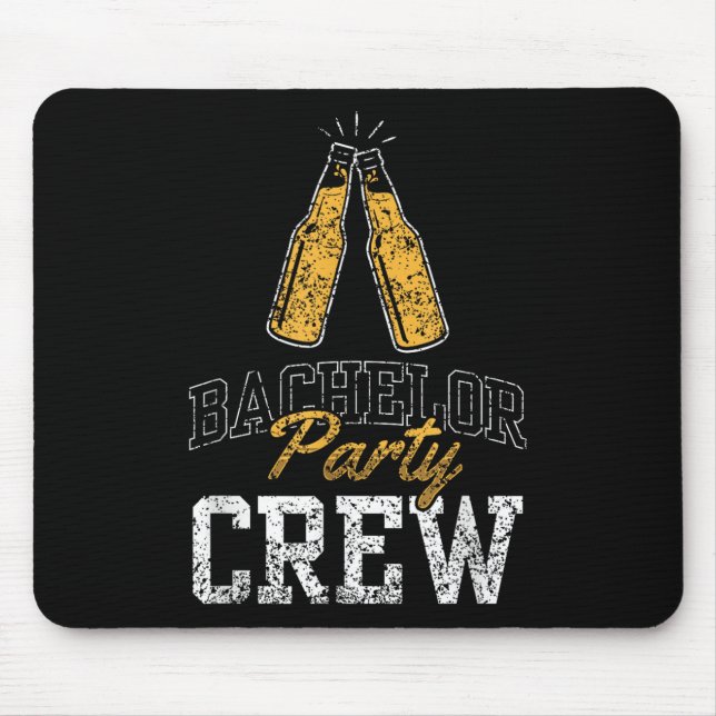 Bachelor Party Crew Team Bride Groom _2  Mouse Pad (Front)