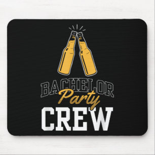 Bachelor Party Crew Team Bride Groom Mouse Pad