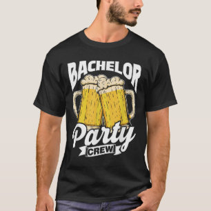 Bachelor Party Crew Team Groom Bride Bachelor T-Shirt
