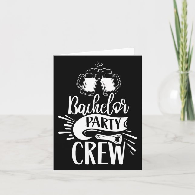 Bachelor Party Crew Team Groom Bride  Card (Front)