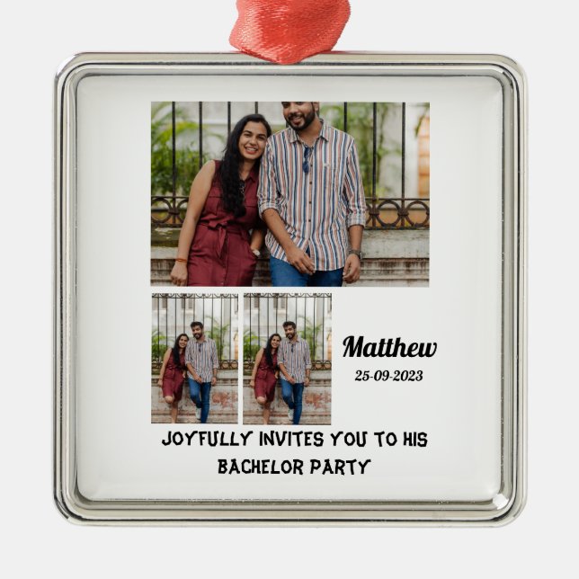 Bachelor Party custom 3 Photo Collage  Metal Ornament (Front)