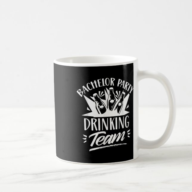 Bachelor Party Drinking Team Bride Groom  Coffee Mug (Right)