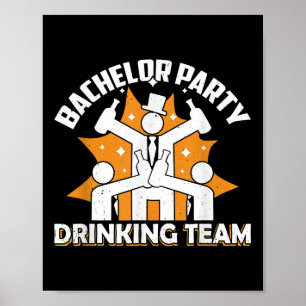 Bachelor Party Drinking Team Groom Bride _2  Poster
