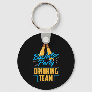 Bachelor Party Drinking Team Groom Bride  Key Ring