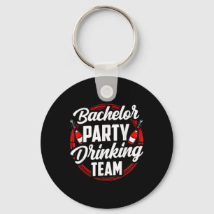 Bachelor Party Drinking Team Groom Bride Key Ring